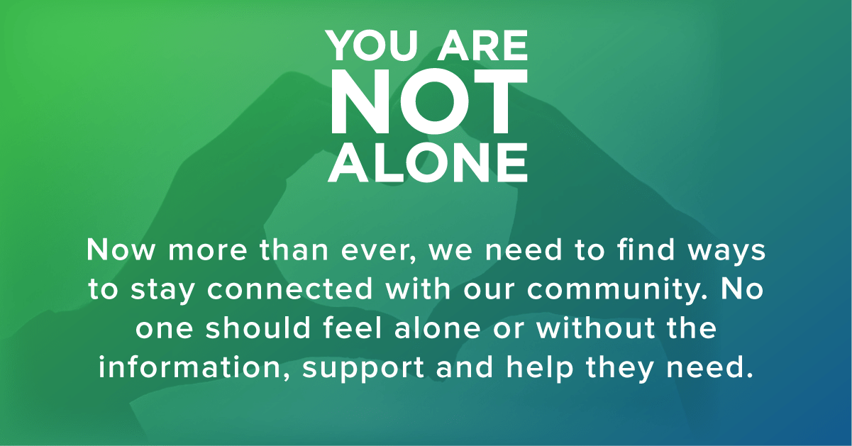 you are not alone