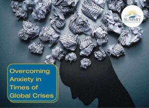 overcoming anxiety in times of global crises