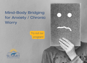 Mind-Body Bridging for Anxiety/Chronic Worry